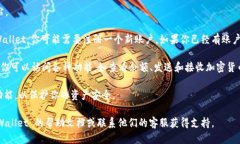 要访问 TPWallet，你可以按